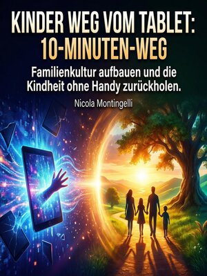 cover image of Kinder weg vom Tablet